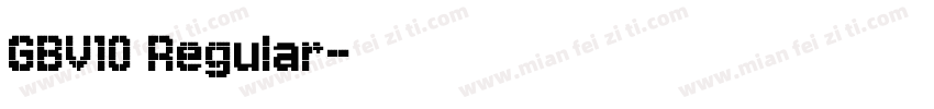 GBV10 Regular字体转换
